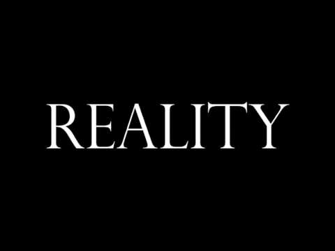 REALITY OF LIFE PT 1